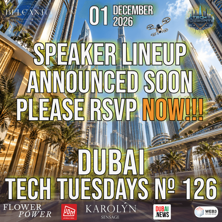 Cover image for Dubai Tech Tuesdays No. 126 - Details Coming Soon!