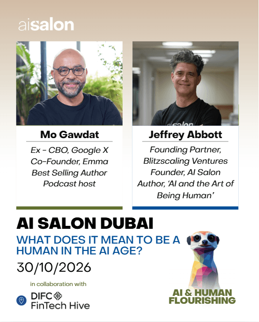 Cover image for AI Salon Dubai - AI and Human Flourishing: Mo Gawdat and Jeffrey Abbott