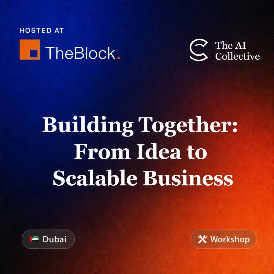 Cover image for The AI Collective | Building Together: From Idea to Scalable Business