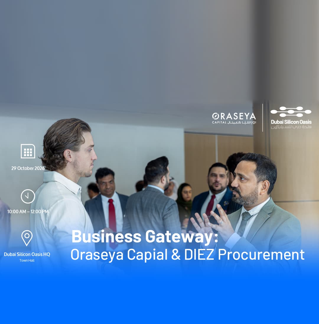 Cover image for Dubai Silicon Oasis Business Gateway: Oraseya Capial & DIEZ Procurement