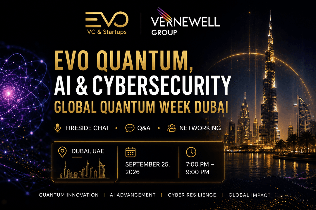 Cover image for EVO Dubai Quantum, AI & Cybersecurity (Global Quantum Week Dubai)