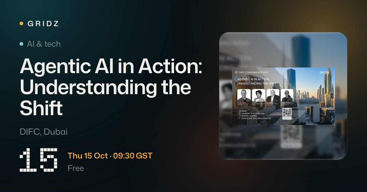 Agentic AI in Action: Understanding the Shift — Thu 15 Oct 2026, Dubai ...